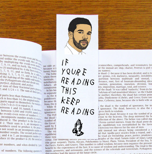 Drake If You're Reading This Keep Reading Bookmark