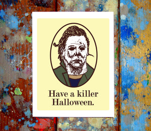 Michael Myers Happy Halloween Card