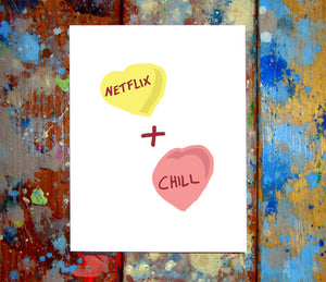 Netflix & Chill Candy Hearts Card