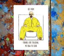 Breaking Bad Mother/Father's Day Greeting Card